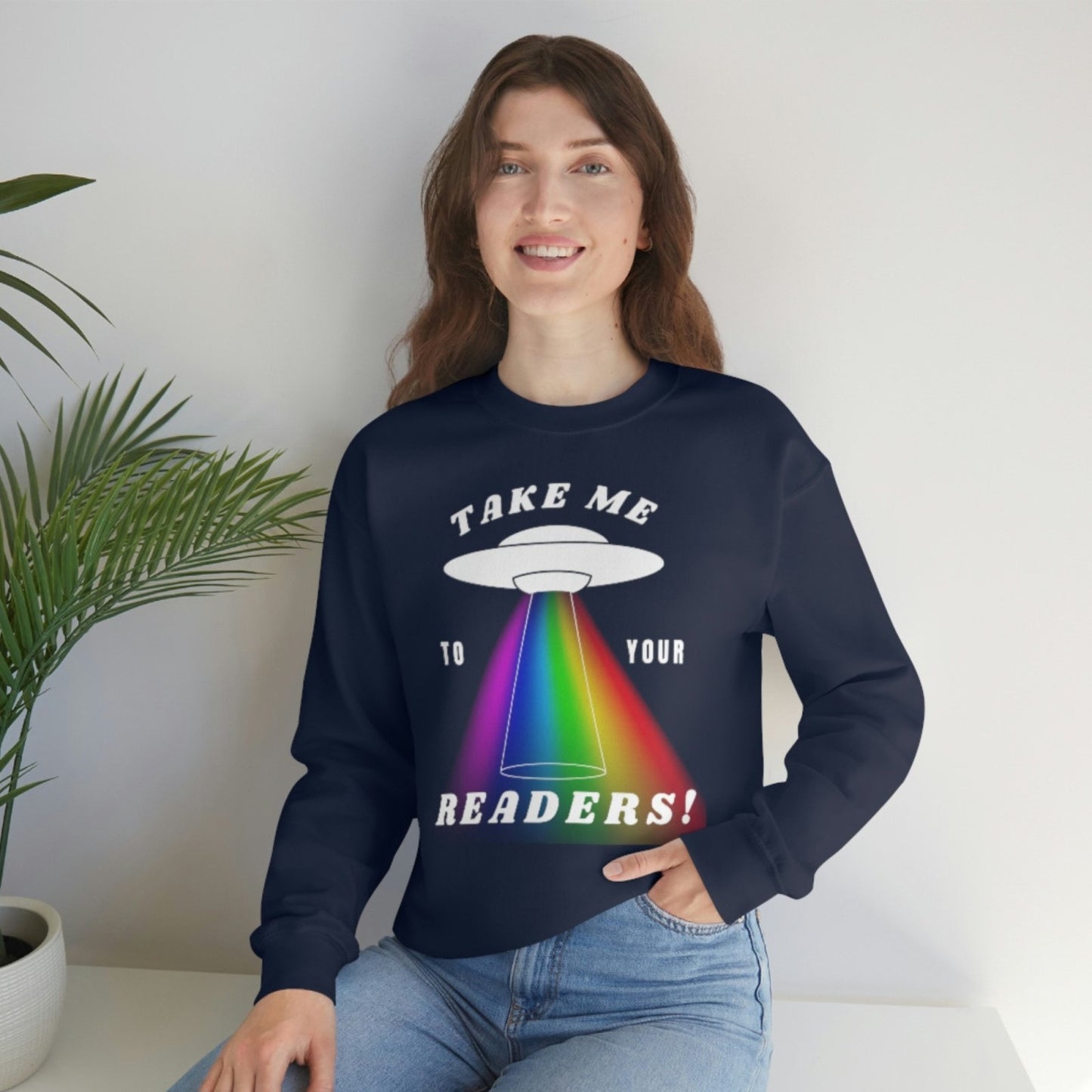 Take me to Your Readers I Crewneck Sweatshirt - BookishBliss 