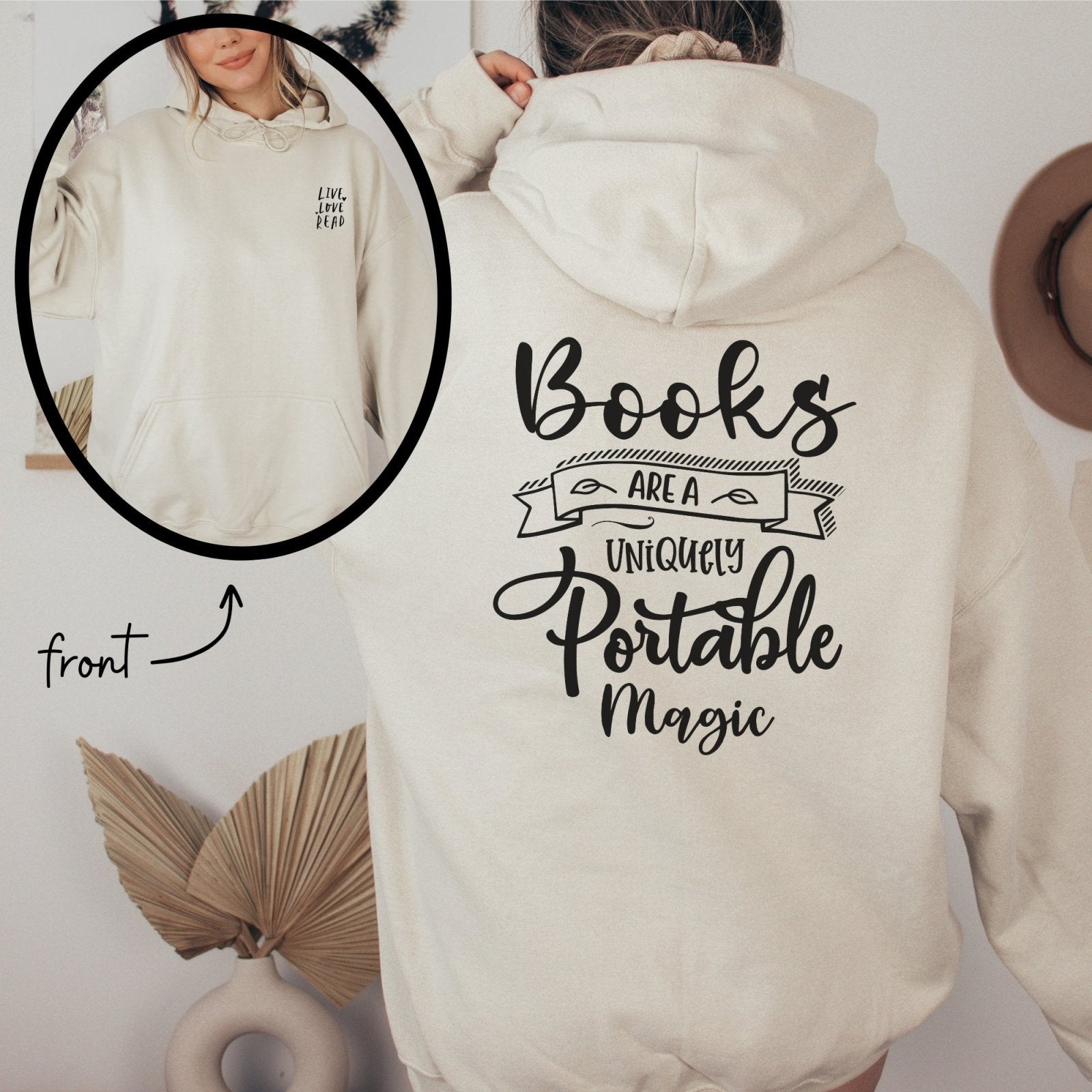 Live Love Read, Books Are A Uniquely Portable Magic, Book lover Gift, Cozy season, fall Hoodie, Sweatshirt season, literature themed apparel, reading enthusiasts, hand lettering sweatshirt, books, magical reading, reading nook