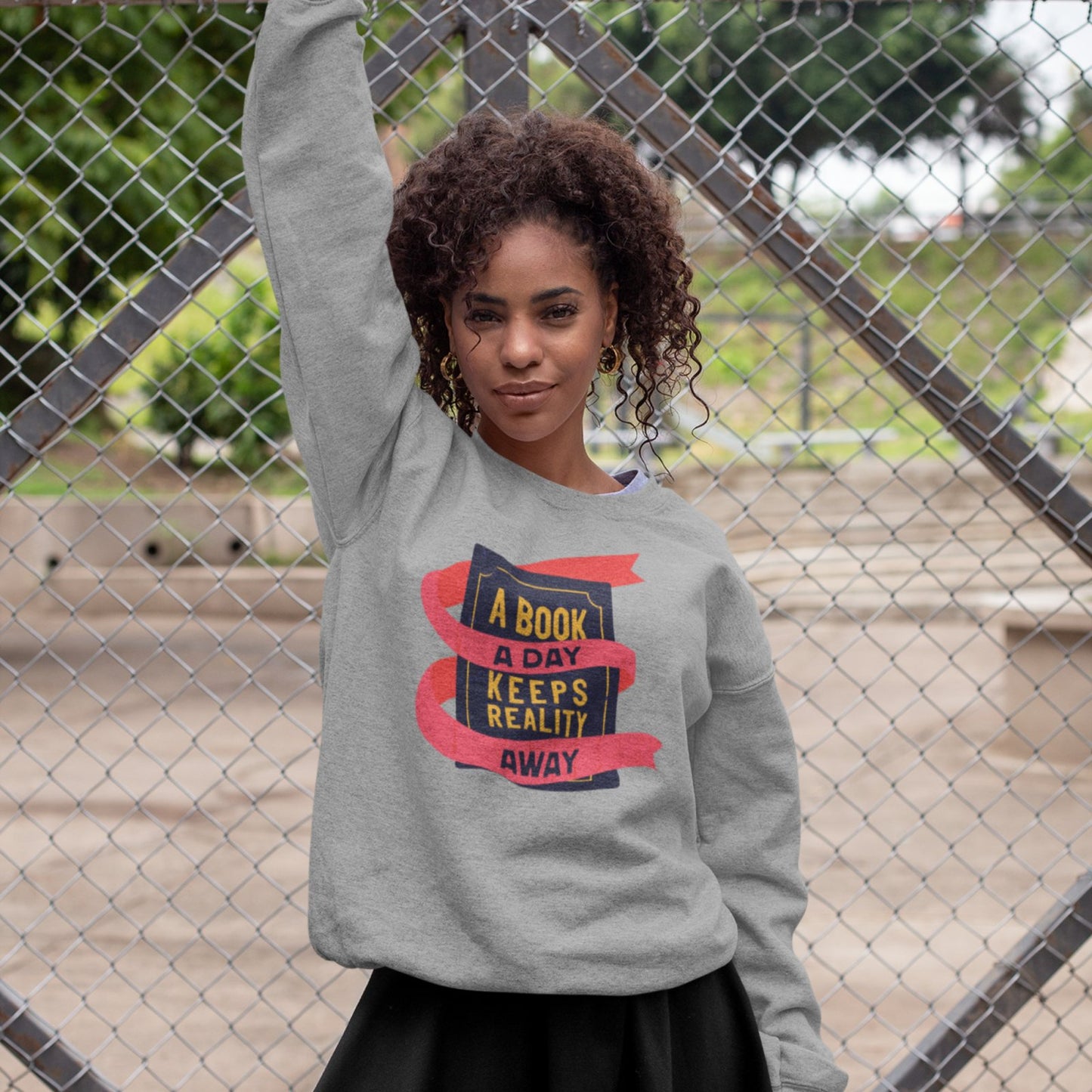 A Book A Day Keeps Reality Away I Crewneck Sweatshirt - BookishBliss 