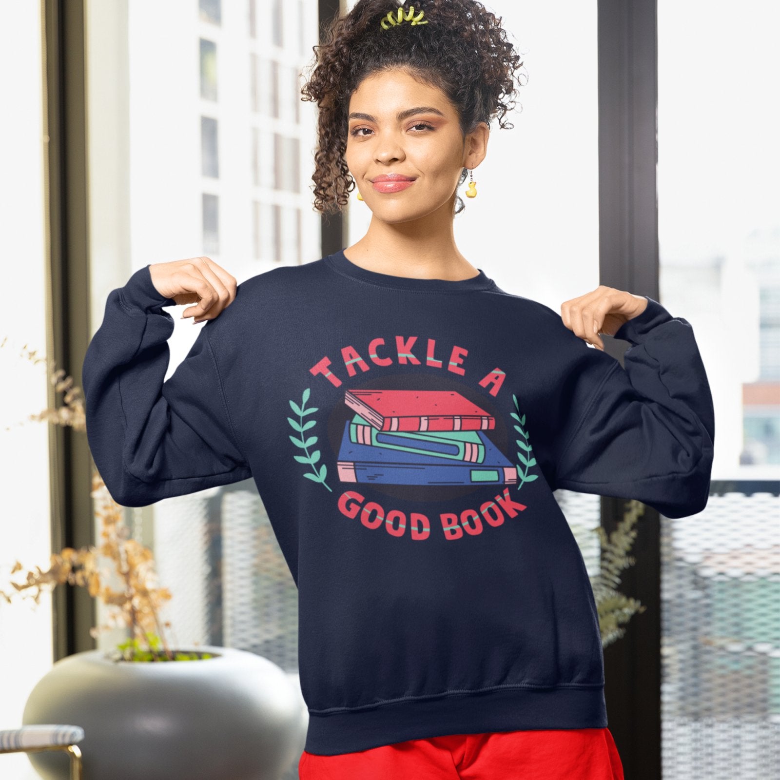 Tackle a good Book | Crewneck Sweatshirt - BookishBliss 