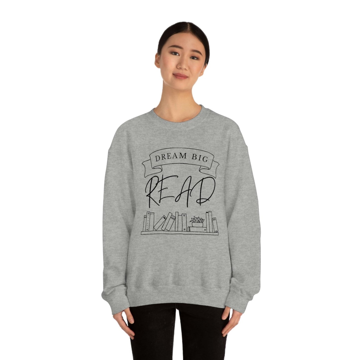 Dream Big, Read I Crewneck Sweatshirt - BookishBliss 