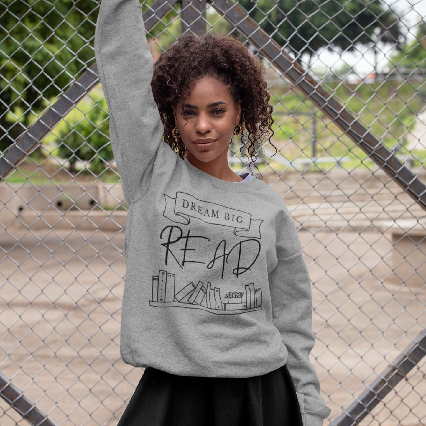 Dream Big, Read I Crewneck Sweatshirt - BookishBliss 