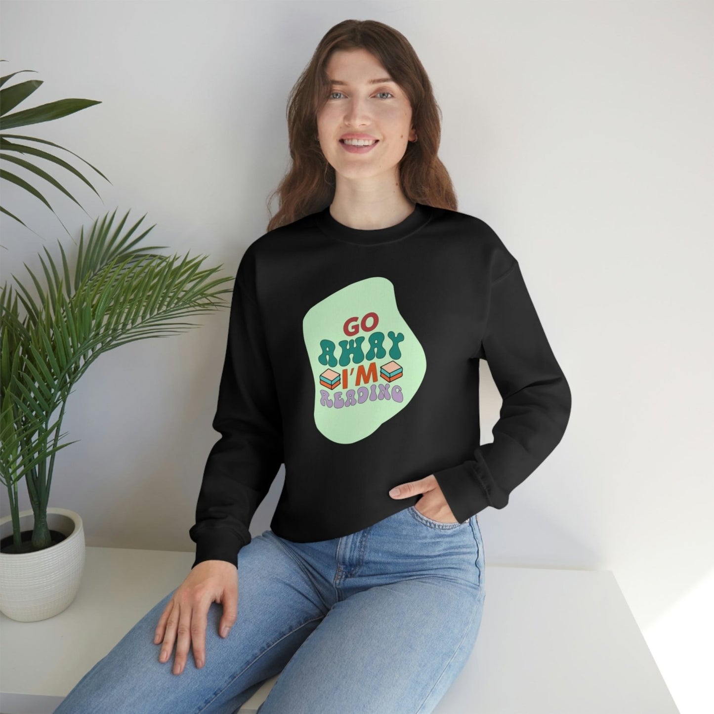 Go Away I'm Reading | Crewneck Sweatshirt - BookishBliss 