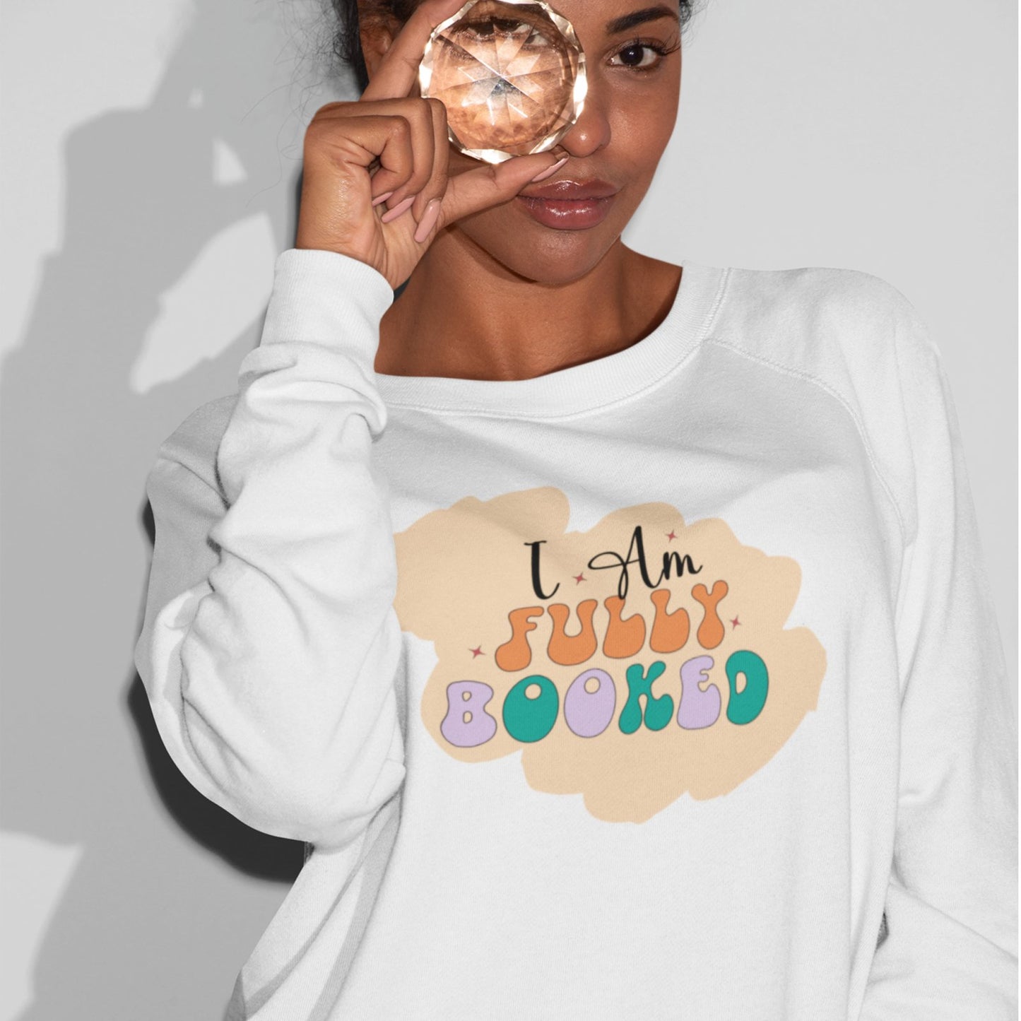 I Am Fully Booked | Crewneck Sweatshirt - BookishBliss 