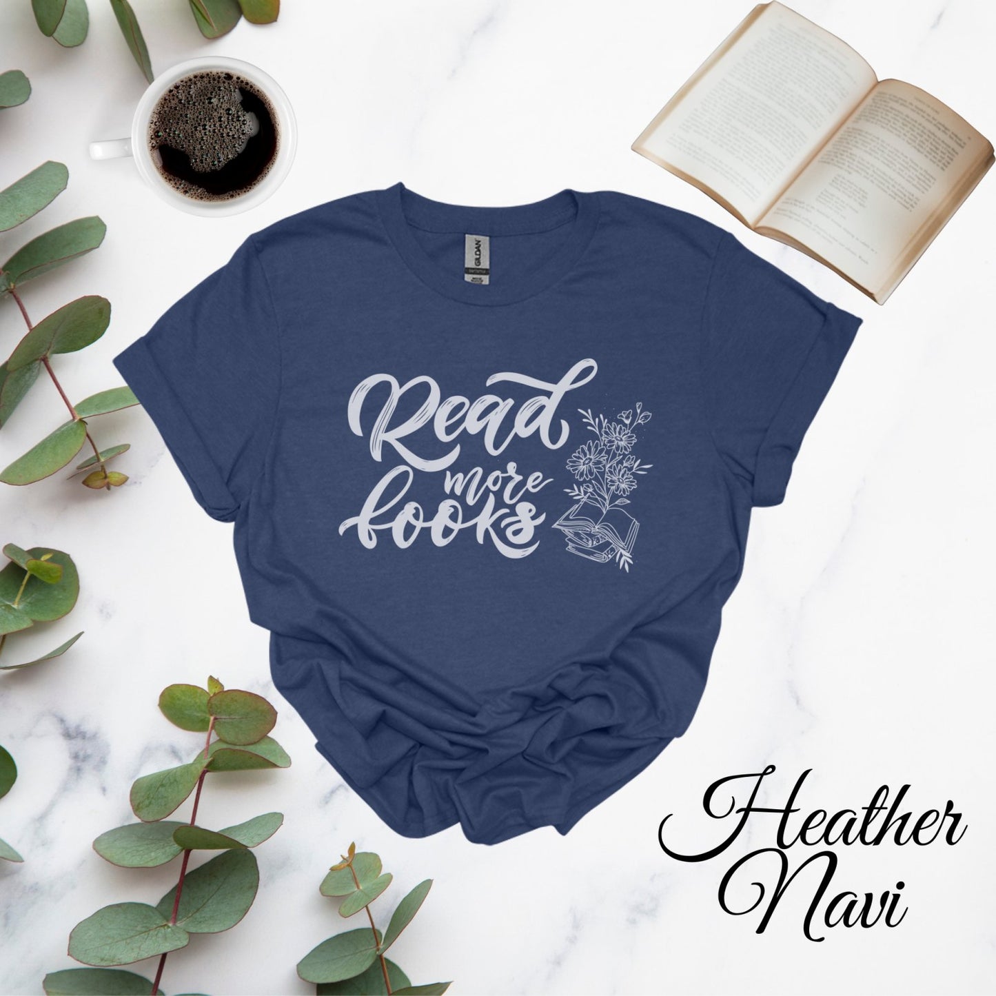 Read More Books Tee T-Shirt - BookishBliss 