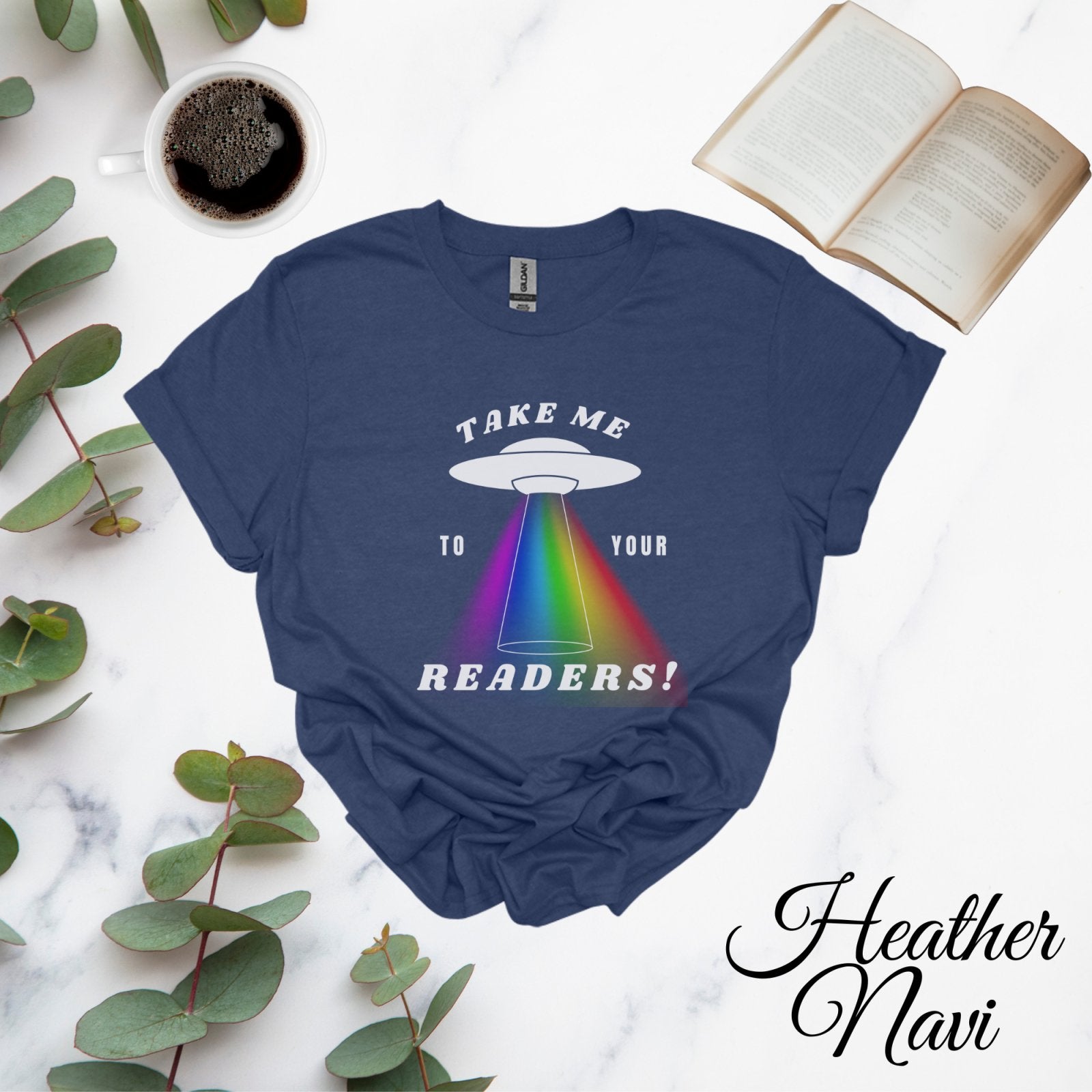 Take me to Your Readers T-Shirt - BookishBliss 