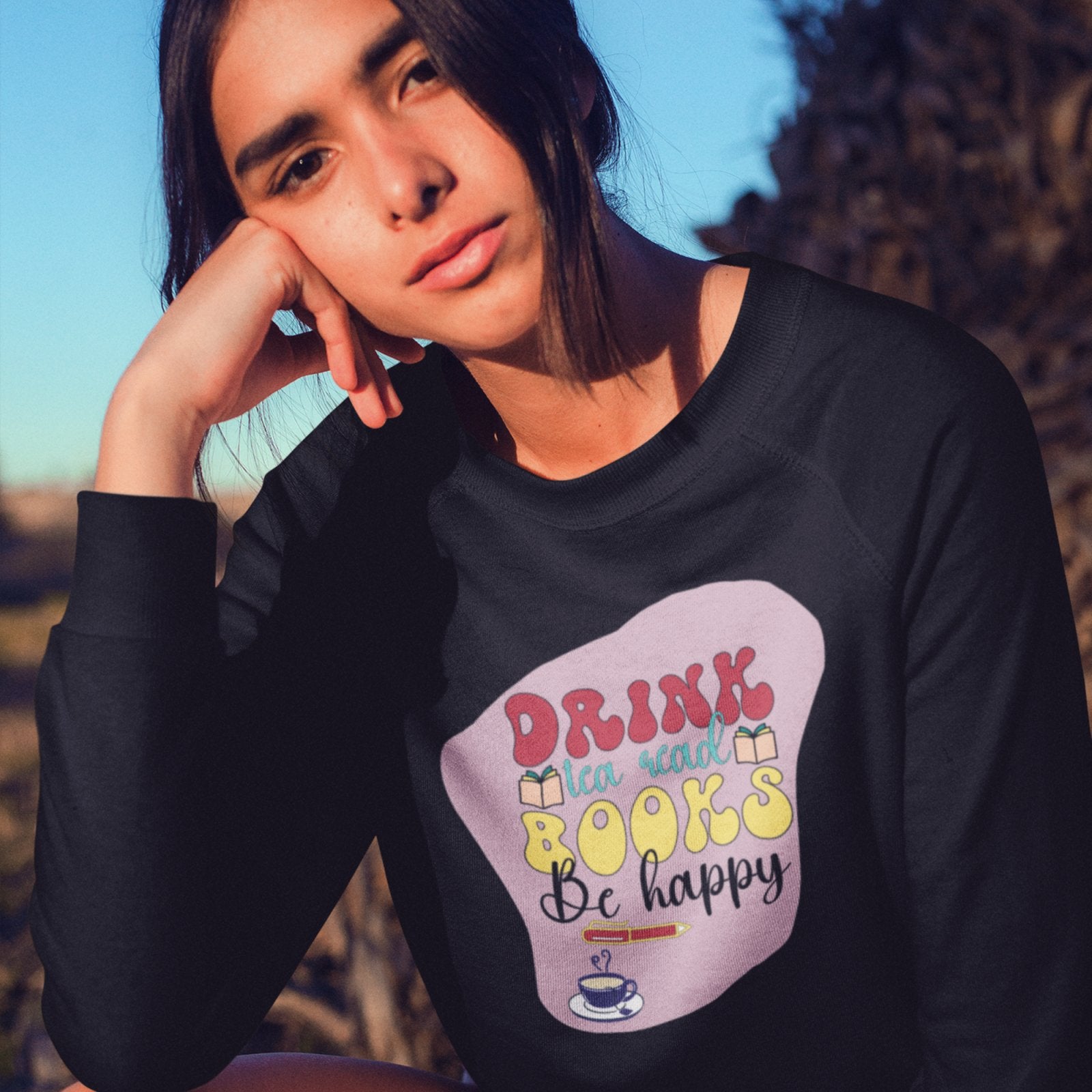 Drink Tea Read Books Be Happy | Crewneck Sweatshirt - BookishBliss 